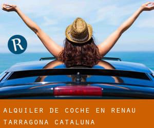 alquiler de coche en Renau (Tarragona, Cataluña)